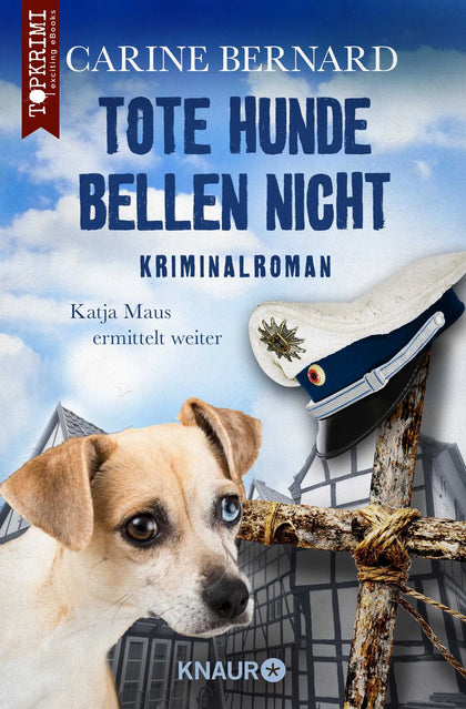 Buchcover von 'Tote Hunde bellen nicht' - Taschenbuch von Carine Bernard