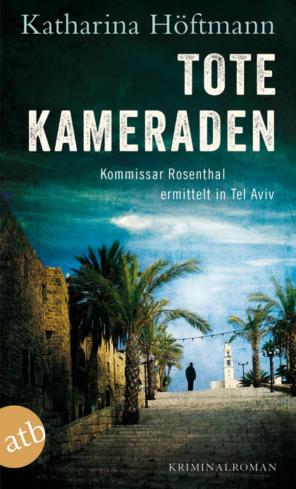 Buchcover von 'Tote Kameraden' - Taschenbuch von Katharina Höftmann