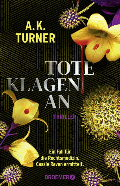 Buchcover von 'Tote klagen an' - Paperback von A. K. Turner