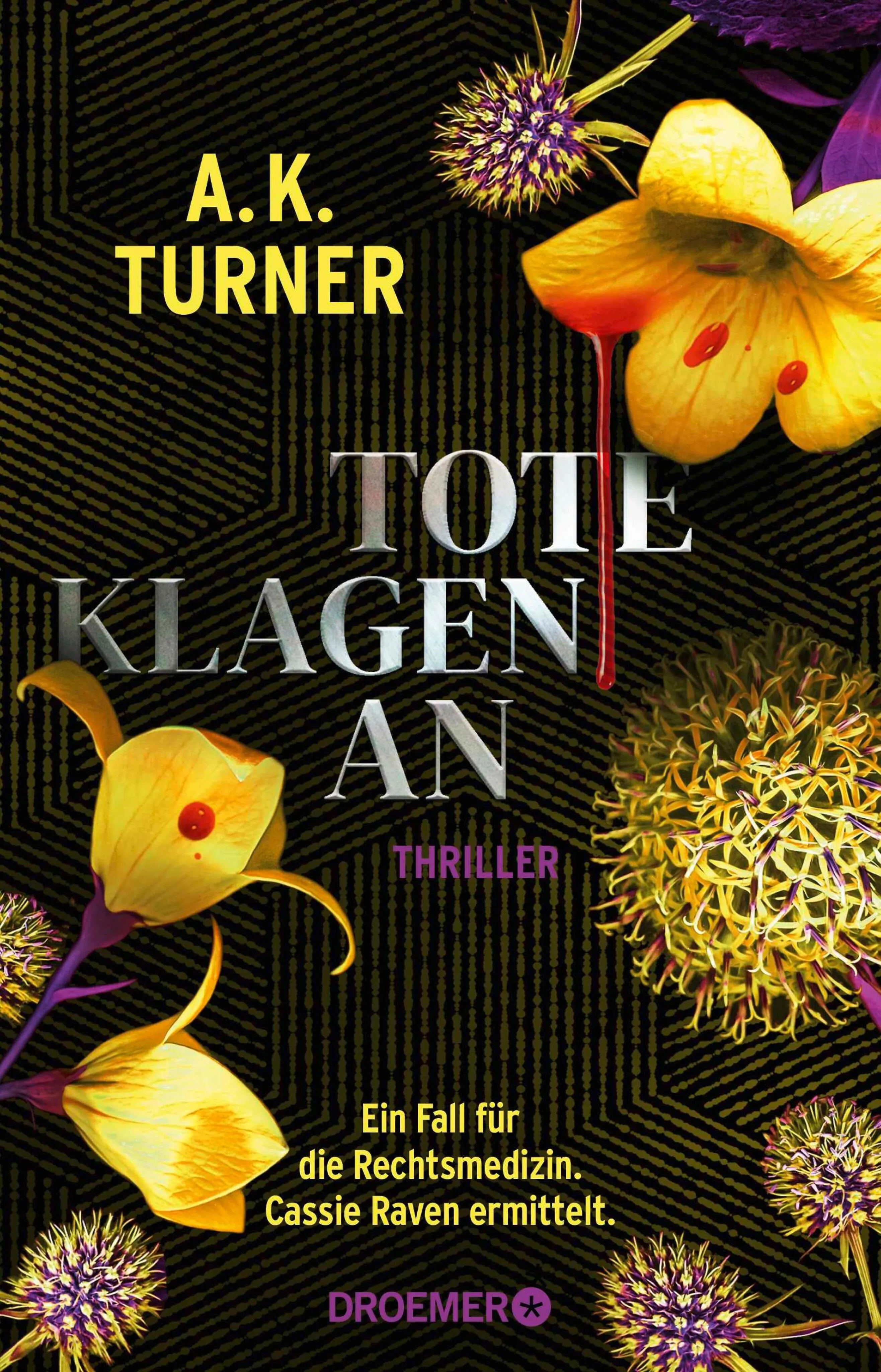Cover: Tote klagen an (E-Book) von A. K. Turner
