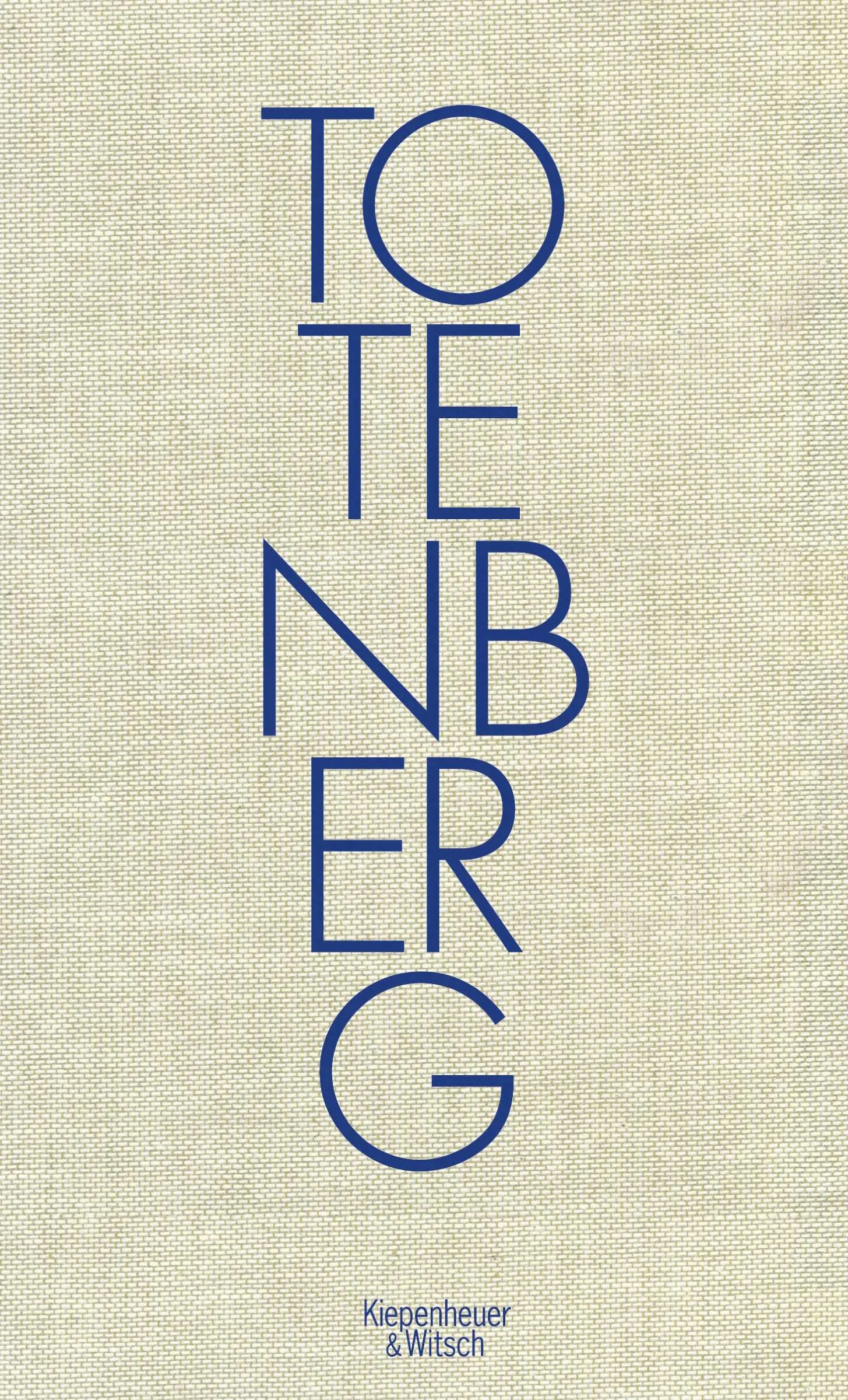 Buchcover von 'Totenberg' - Gebundene Ausgabe von Thomas Hettche