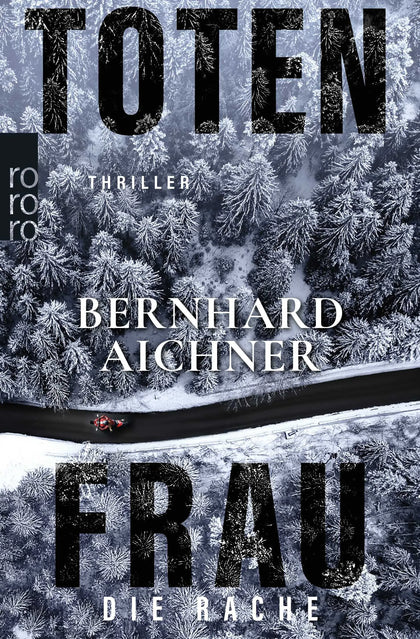 Buchcover von 'Totenfrau - Die Rache' - Taschenbuch von Bernhard Aichner