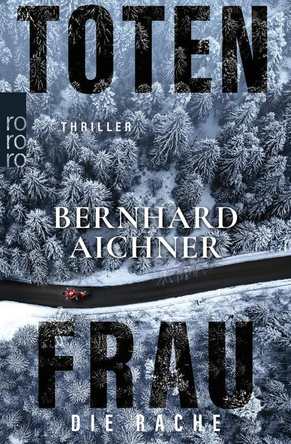 Cover: Totenfrau - Die Rache (E-Book) von Bernhard Aichner