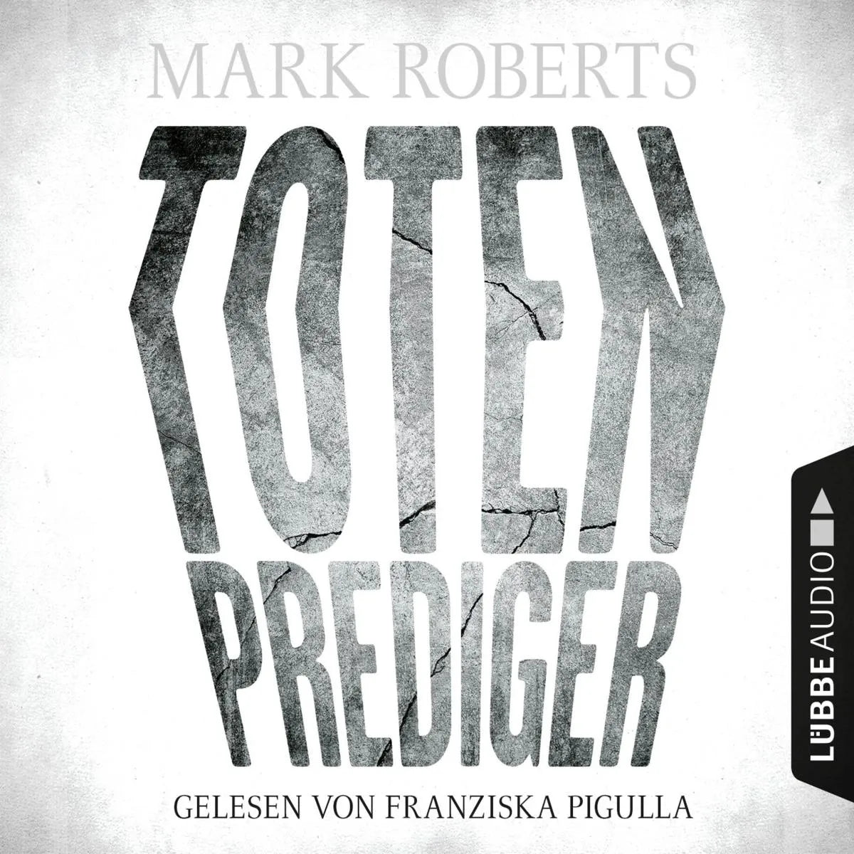 Cover: Totenprediger (Hörbuch Download) von Mark Roberts