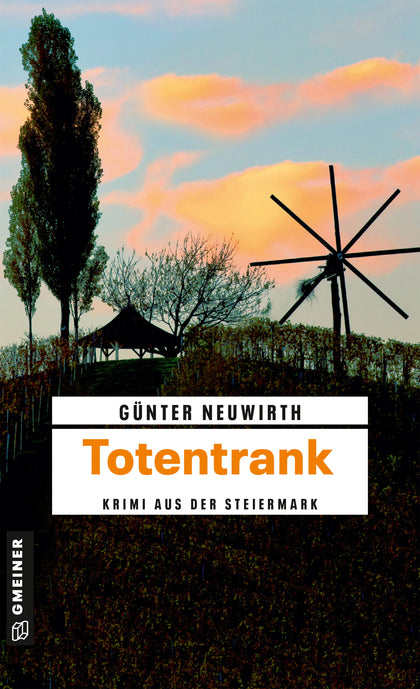 Cover: Totentrank (E-Book) von Günter Neuwirth
