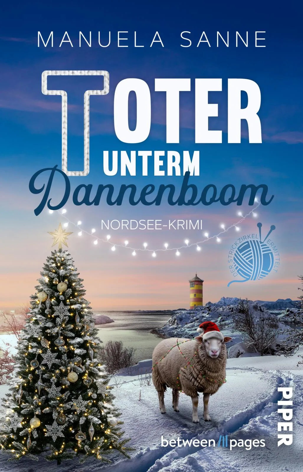 Cover: Toter unterm Dannenboom (Taschenbuch) von Manuela Sanne