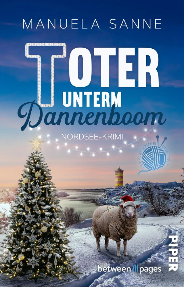 Cover: Toter unterm Dannenboom (Taschenbuch) von Manuela Sanne