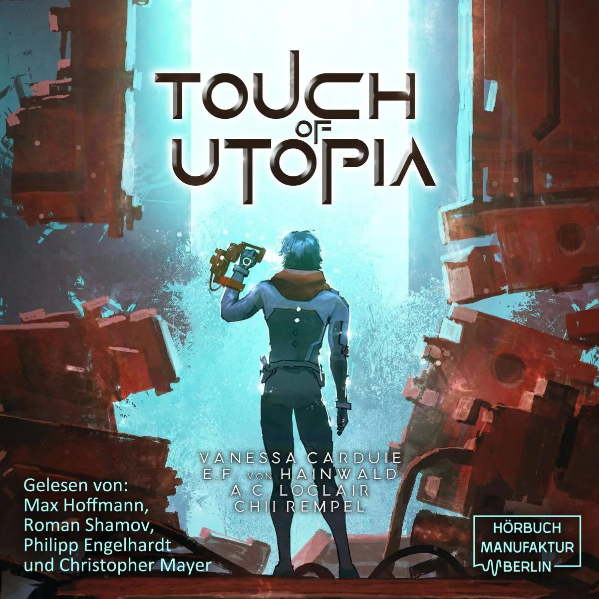 Cover: Touch of Utopia (Hörbuch Download) von Chii Rempel