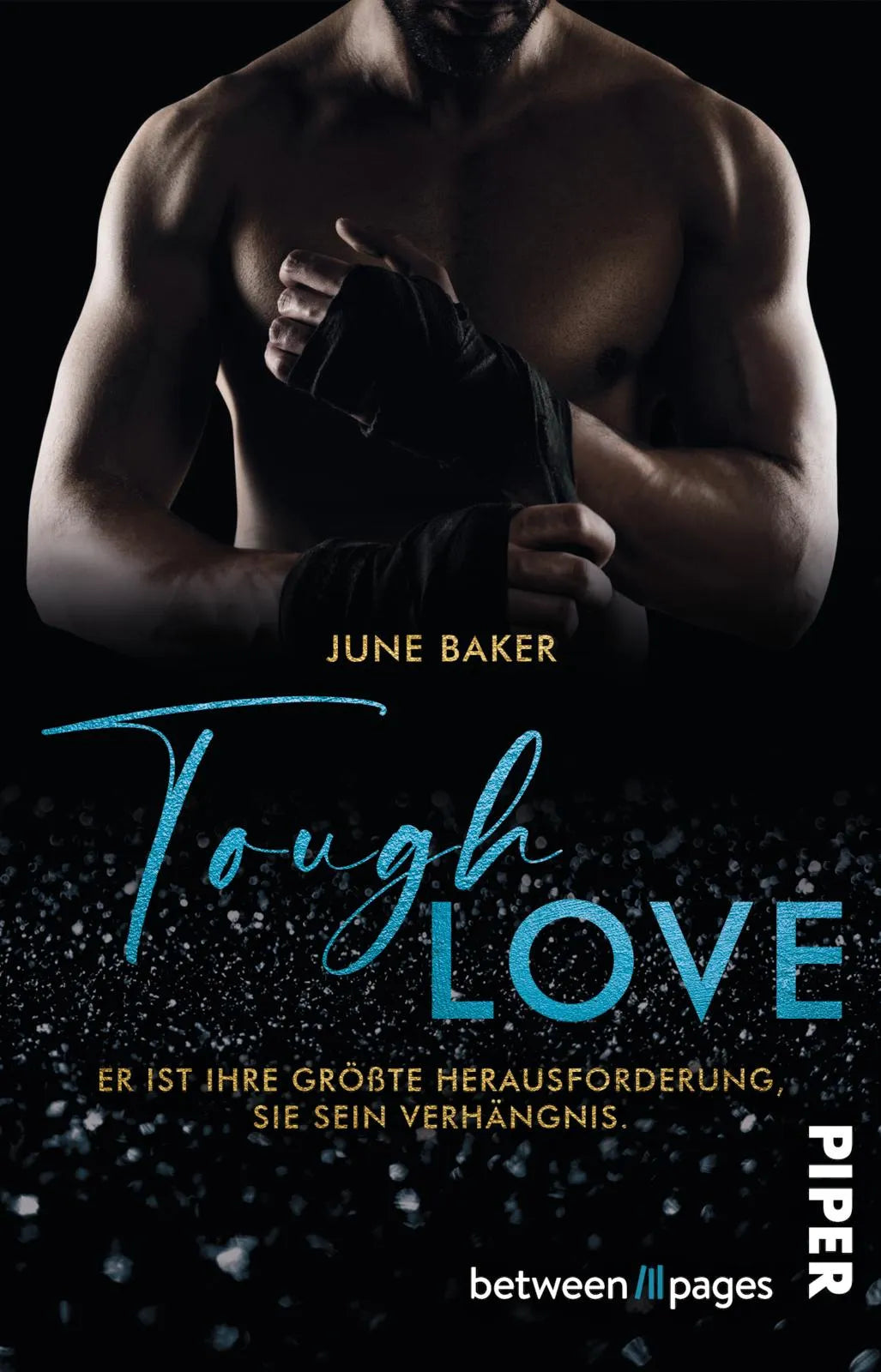 Buchcover von 'Tough Love – Er ist ihre größte Herausforderung, sie sein Verhängnis' - Taschenbuch von June Baker