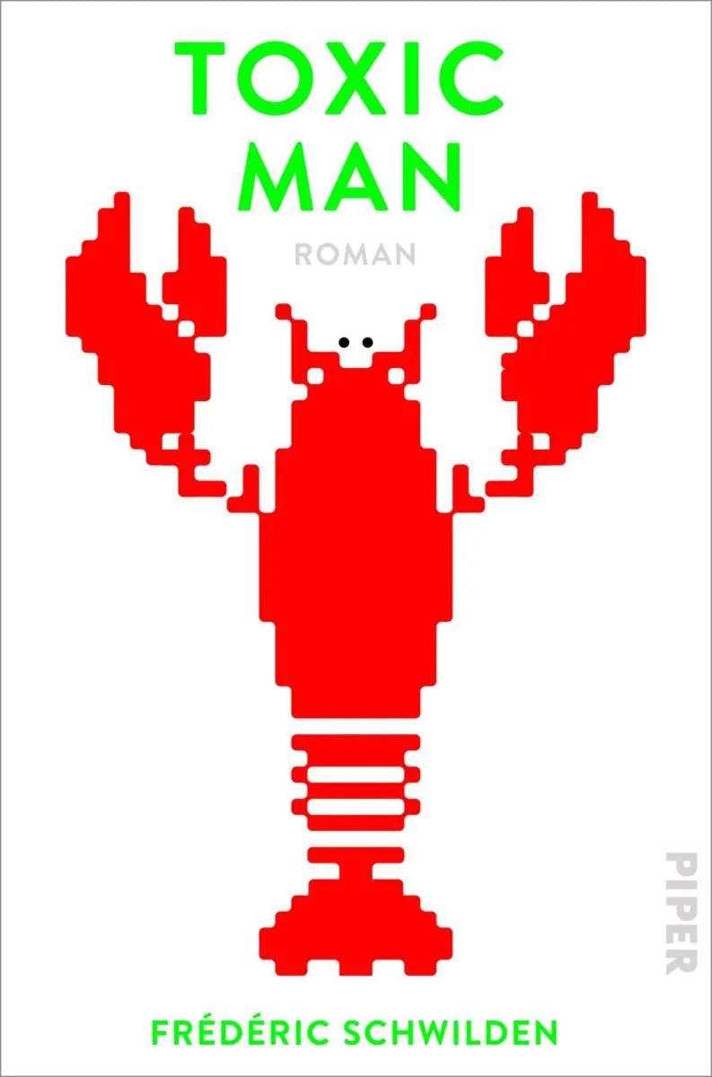 Cover: Toxic Man (E-Book) von Frédéric Schwilden