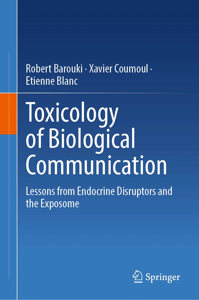 Cover: Toxicology of Biological Communication (E-Book) von Robert Barouki