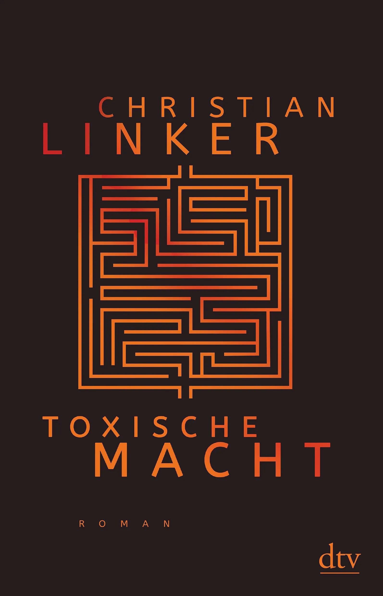 Buchcover von 'Toxische Macht' - Paperback von Christian Linker
