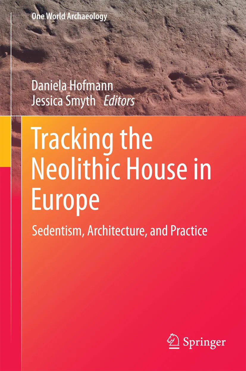 Cover: Tracking the Neolithic House in Europe (E-Book)
