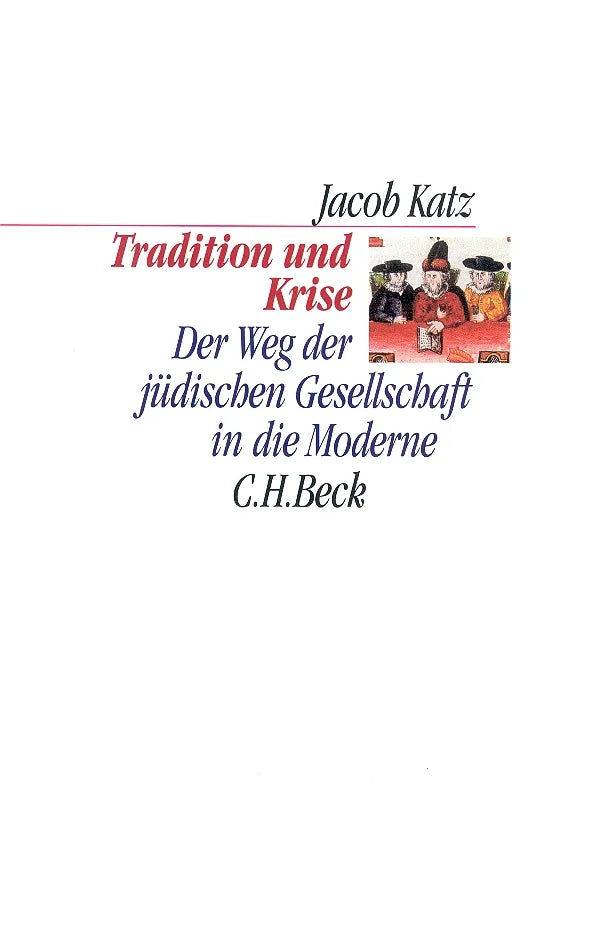 Buchcover von 'Tradition und Krise' - Gebundene Ausgabe von Jacob Katz
