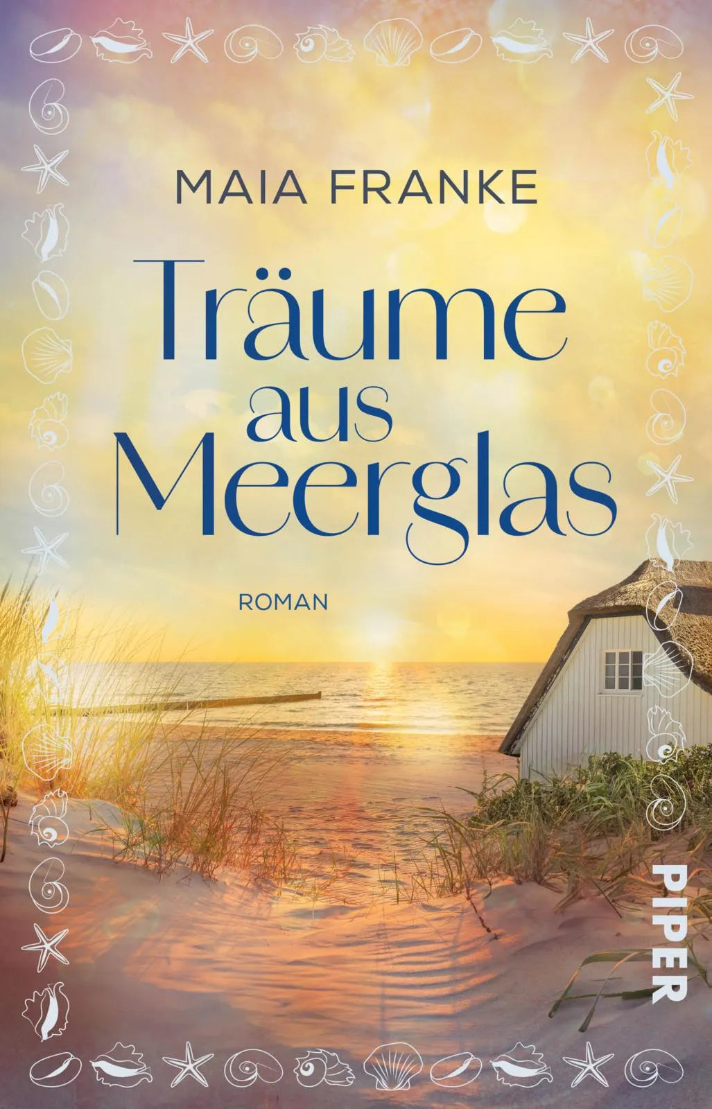 Buchcover von 'Träume aus Meerglas' - Taschenbuch von Maia Franke