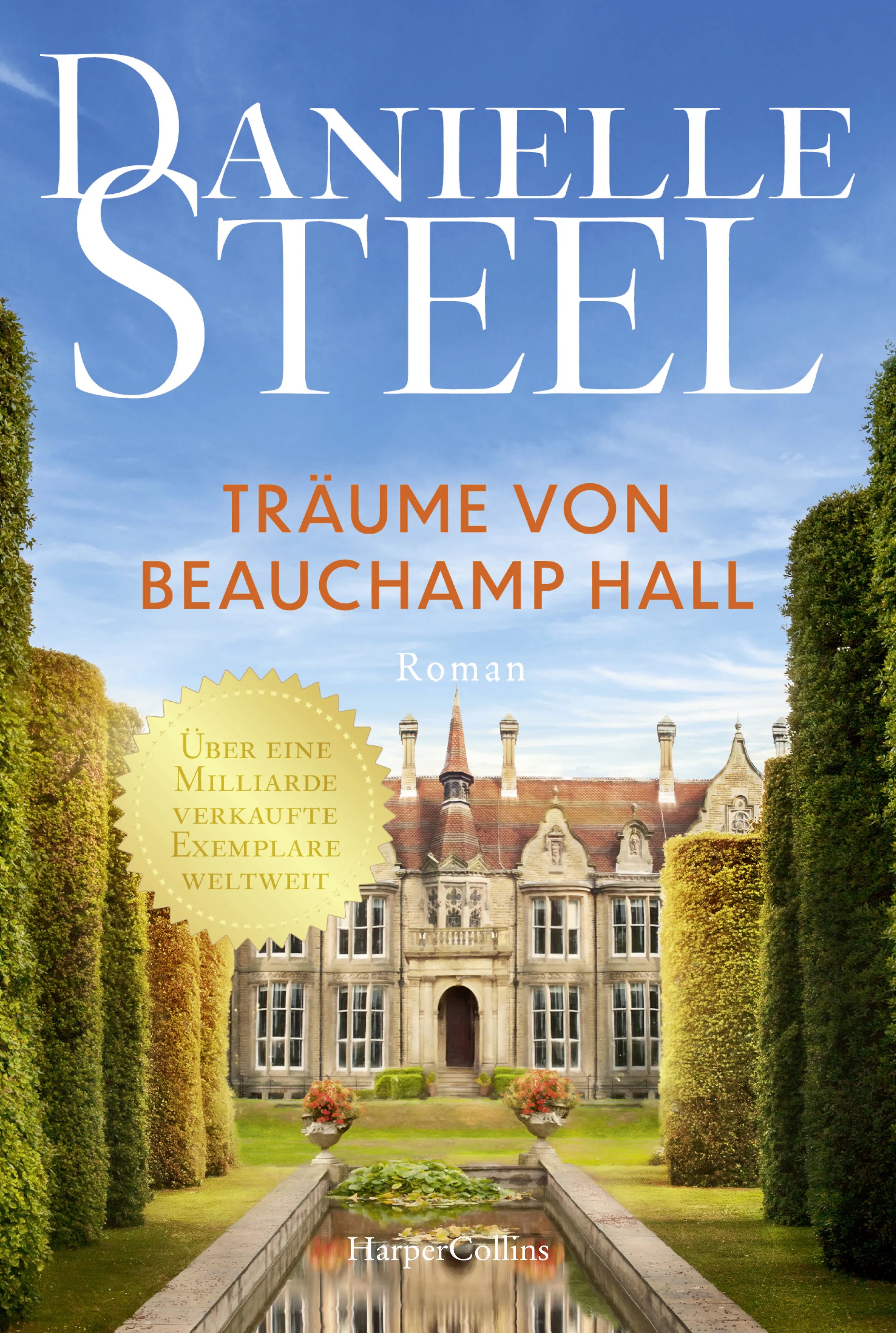 Buchcover von 'Träume von Beauchamp Hall' - Taschenbuch von Danielle Steel