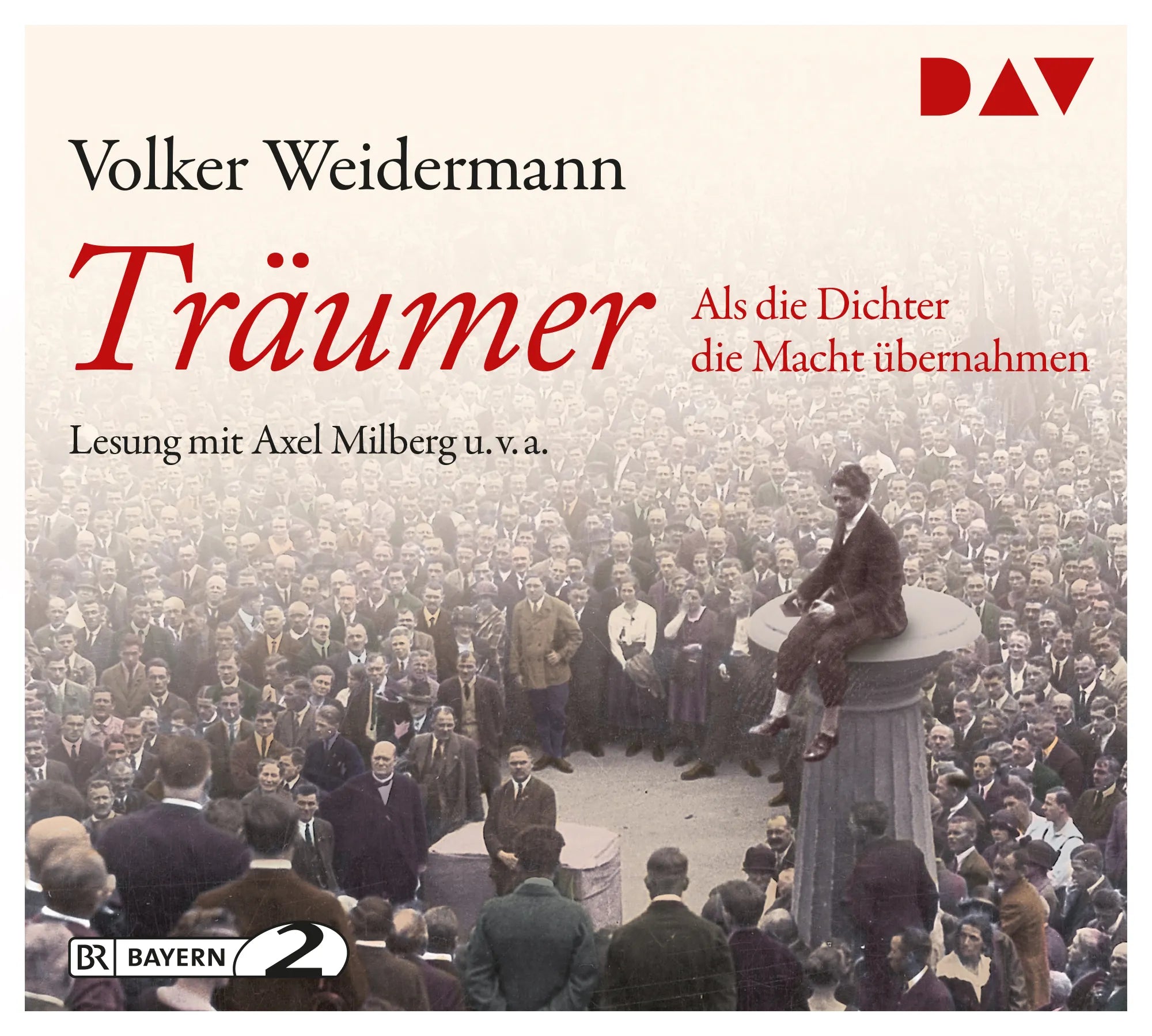 Buchcover von 'Träumer – Als die Dichter die Macht übernahmen' - Hörbuch (CD) von Volker Weidermann