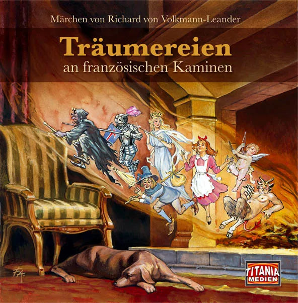 Buchcover von 'Träumereien an französischen Kaminen' - Hörbuch (CD) von Richard von Volkmann-Leander