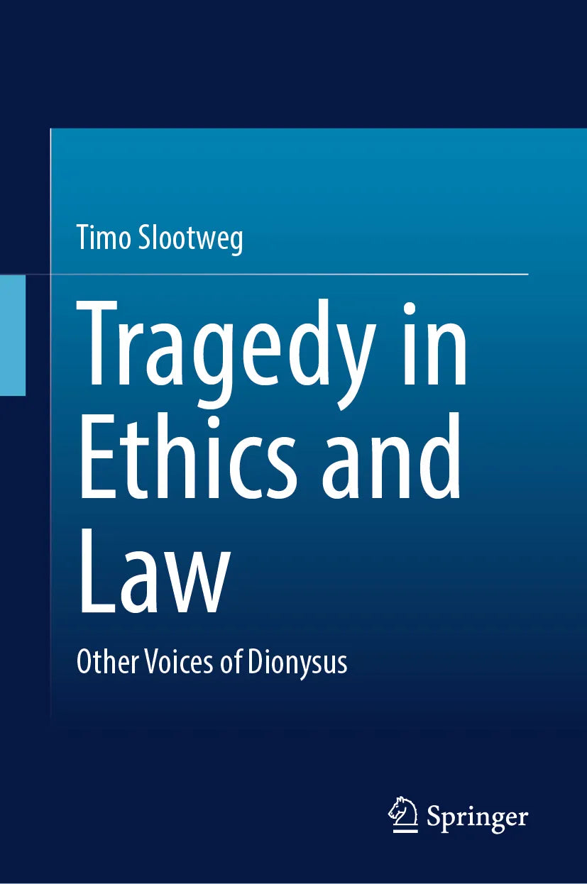 Cover: Tragedy in Ethics and Law (E-Book) von Timo Slootweg