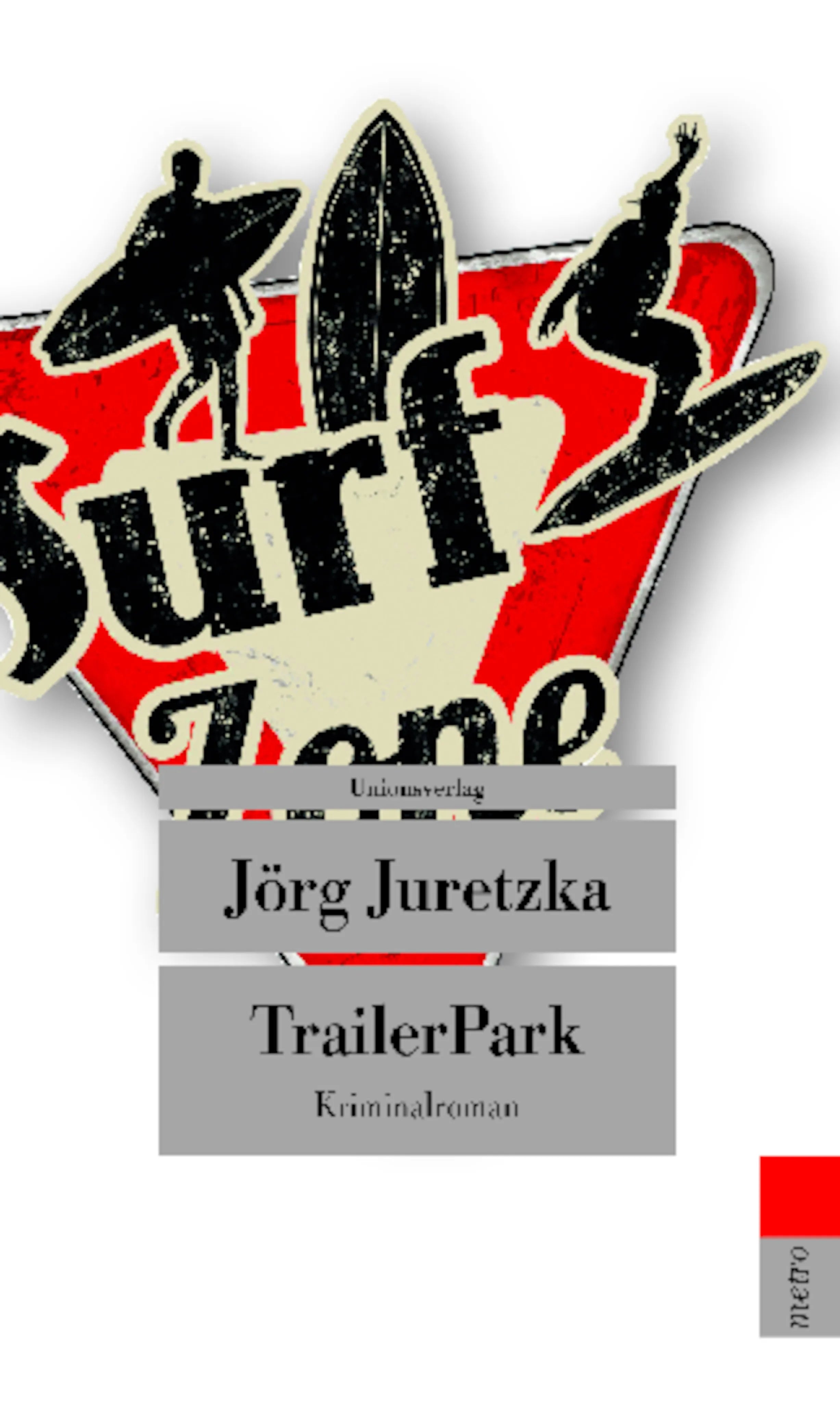 Buchcover von 'TrailerPark' - Taschenbuch von Jörg Juretzka