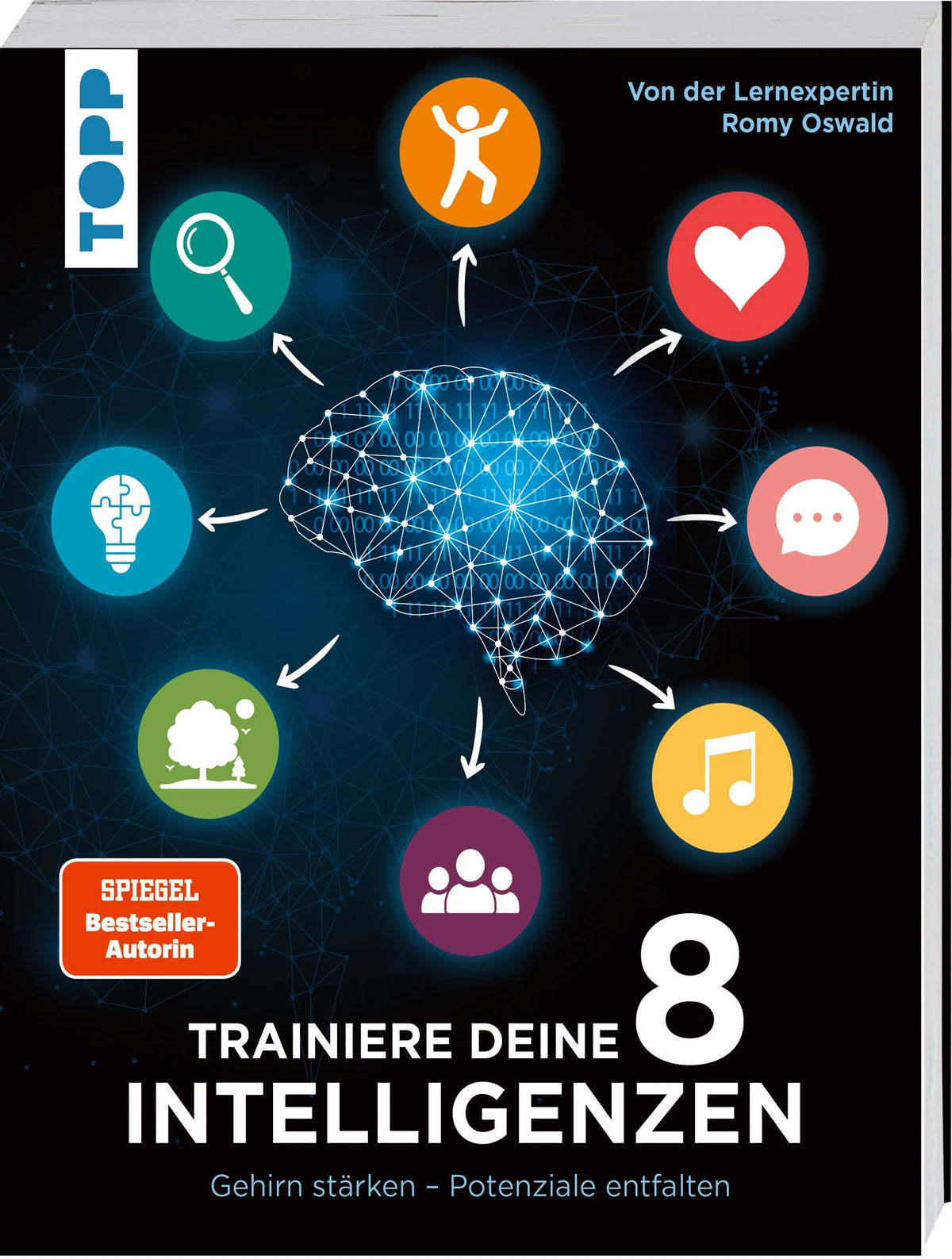 Cover: Trainiere deine 8 Intelligenzen. Gehirn stärken – Potenziale entfalten. (Taschenbuch) von Romy Oswald