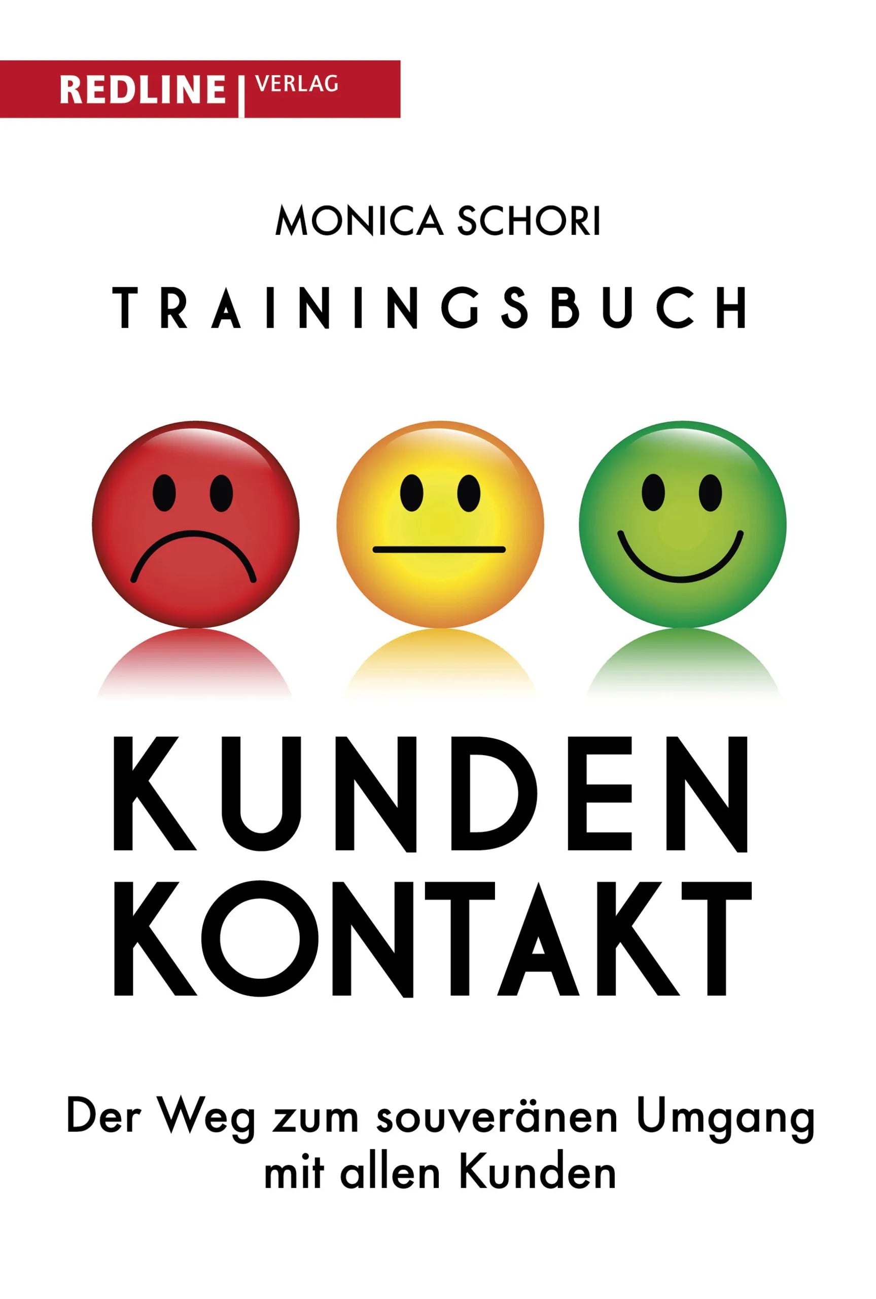 Buchcover von 'Trainingsbuch Kundenkontakt' - Taschenbuch von Monica Schori