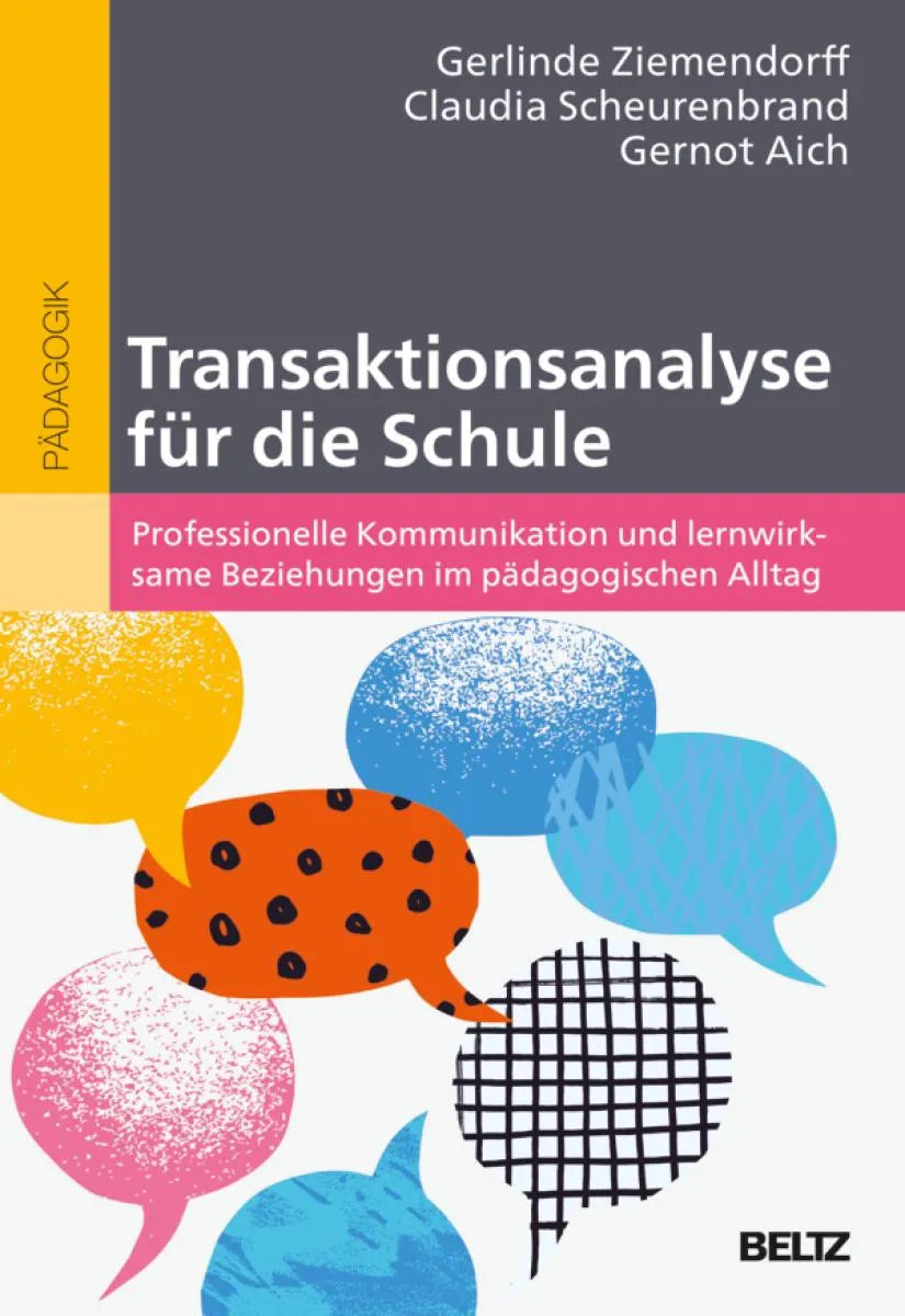 Cover: Transaktionsanalyse für die Schule (E-Book) von Gerlinde Ziemendorff