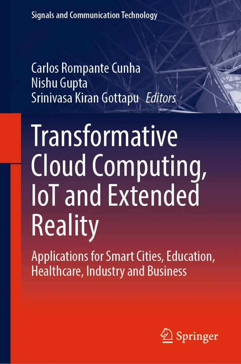 Cover: Transformative Cloud Computing, IoT and Extended Reality (E-Book) von Carlos Rompante Cunha