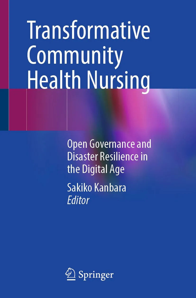 Cover: Transformative Community Health Nursing (E-Book) von Sakiko Kanbara