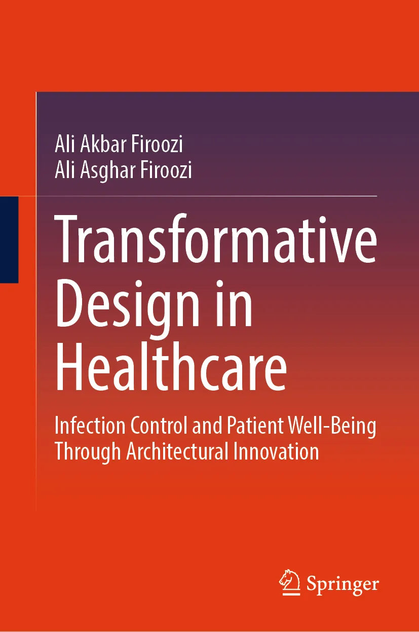 Cover: Transformative Design in Healthcare (E-Book) von Ali Akbar Firoozi