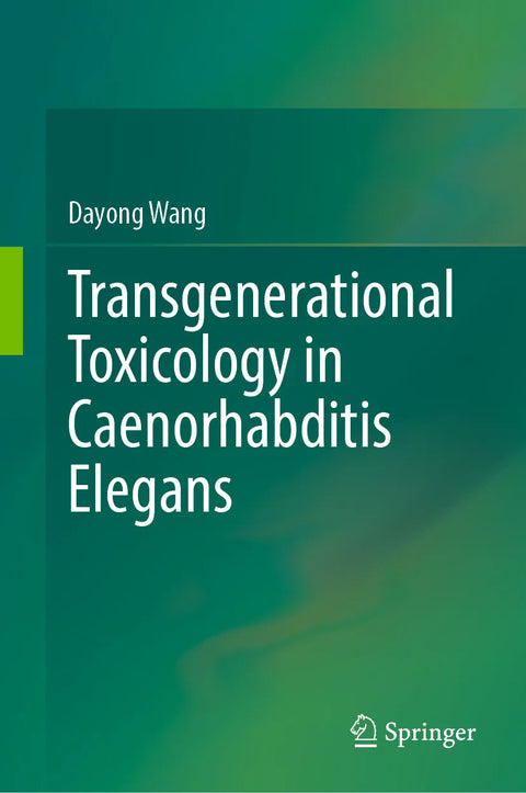 Transgenerational Toxicology in Caenorhabditis elegans