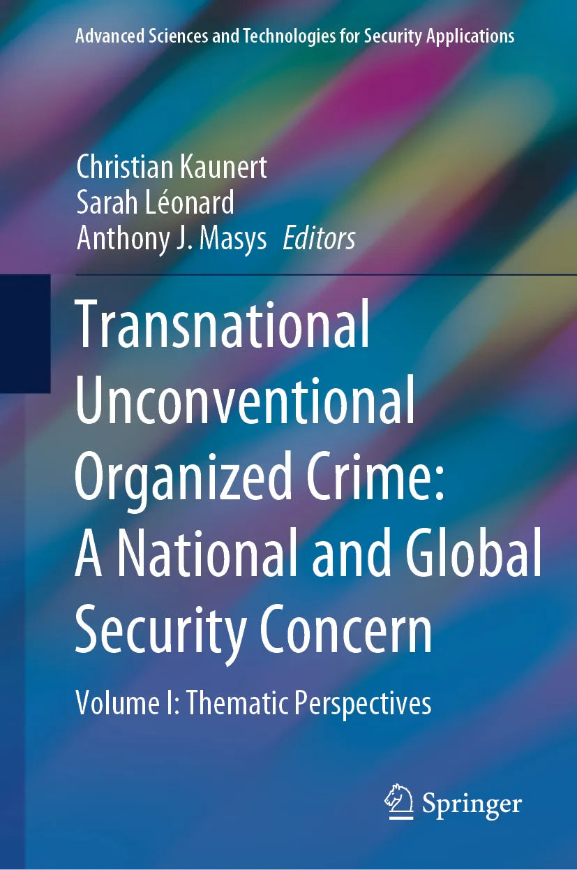 Cover: Transnational Unconventional Organized Crime: A National and Global Security Concern (E-Book)