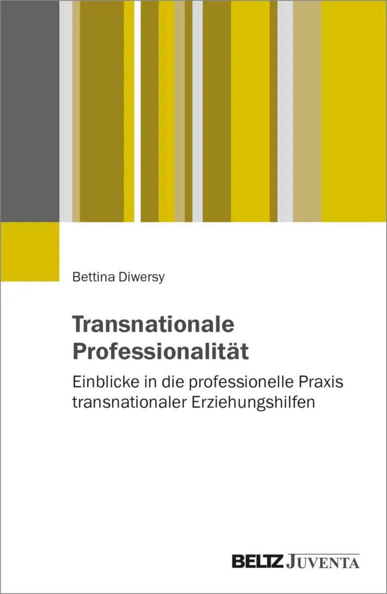 Cover: Transnationale Professionalität (E-Book) von Bettina Diwersy