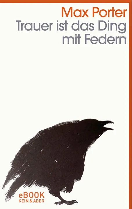 Cover: Trauer ist das Ding mit Federn (E-Book) von Max Porter