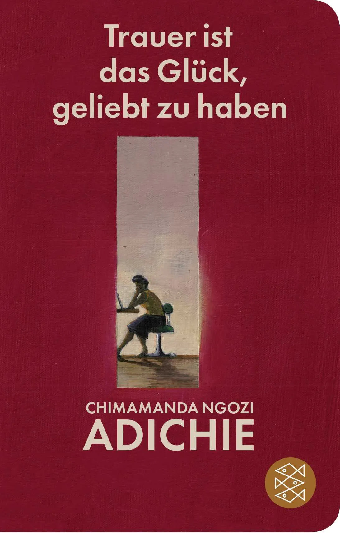 Buchcover von 'Trauer ist das Glück, geliebt zu haben' - Gebundene Ausgabe von Chimamanda Ngozi Adichie