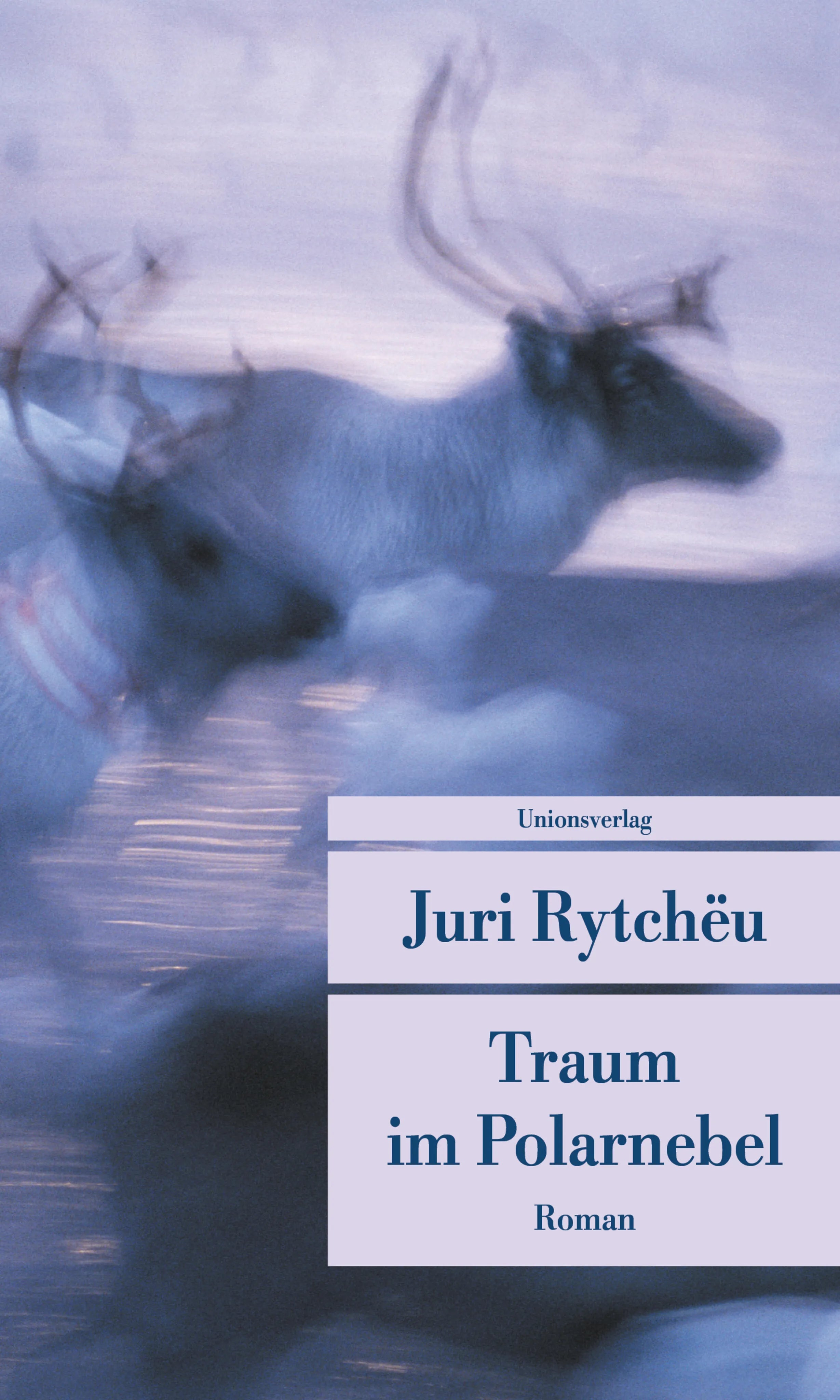 Buchcover von 'Traum im Polarnebel' - Taschenbuch von Juri Rytchëu
