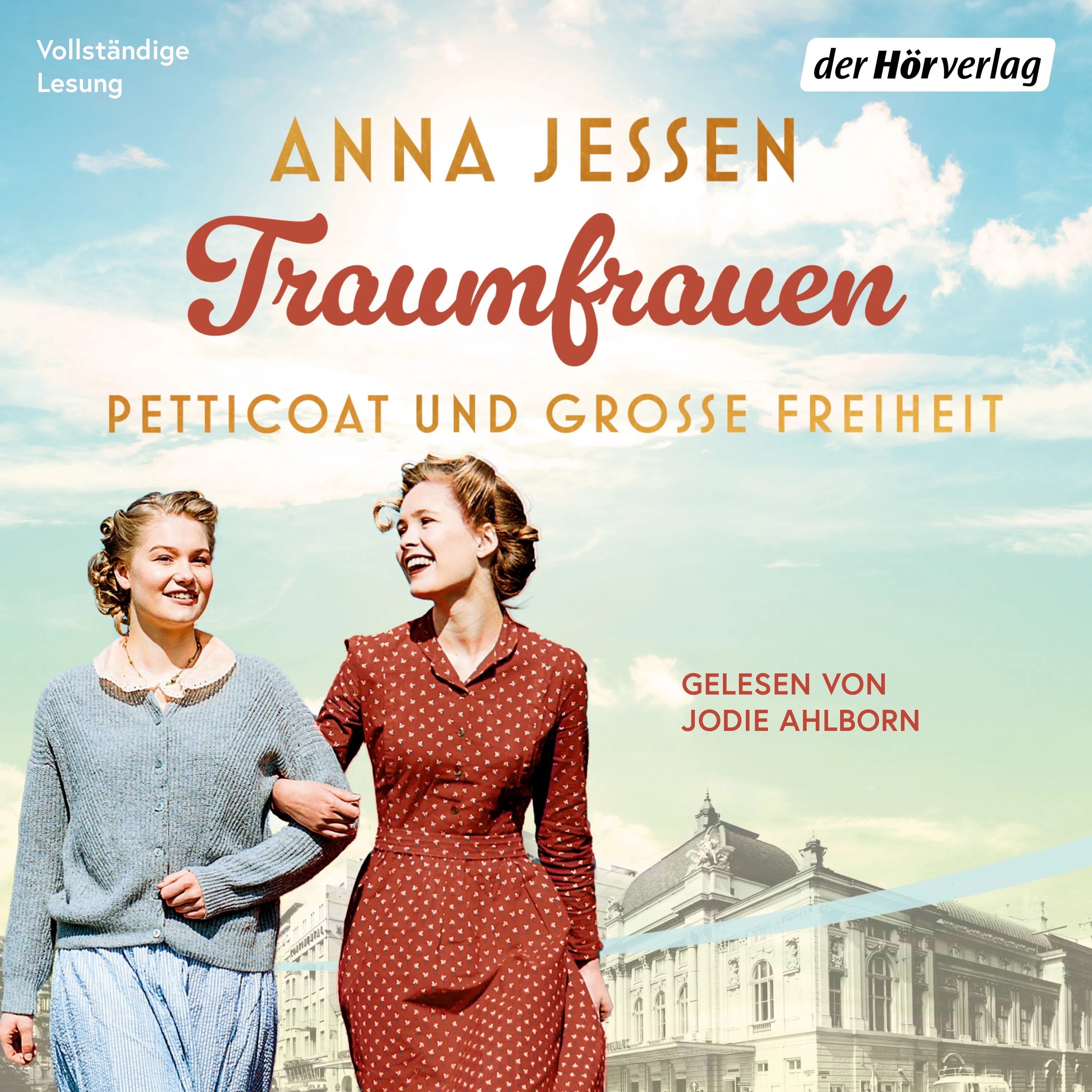 Cover: Traumfrauen. Petticoat und große Freiheit (Hörbuch Download) von Anna Jessen