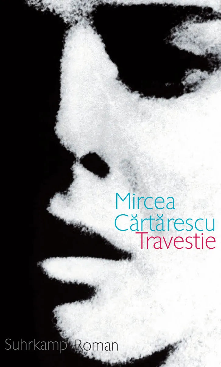 Buchcover von 'Travestie' - Gebundene Ausgabe von Mircea Cărtărescu