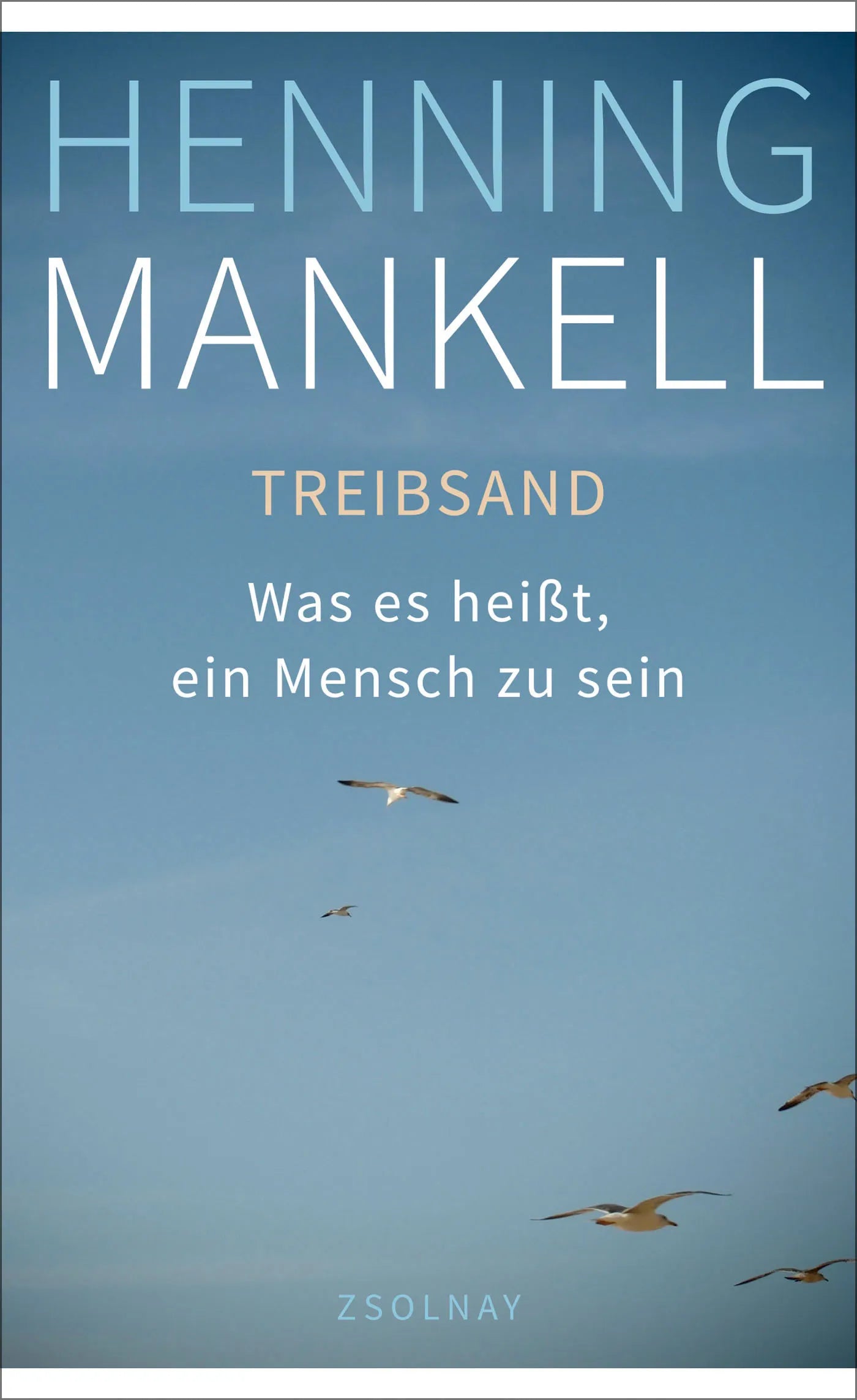 Buchcover von 'Treibsand' - Gebundene Ausgabe von Henning Mankell