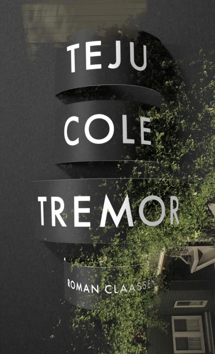 Cover: Tremor (E-Book) von Teju Cole