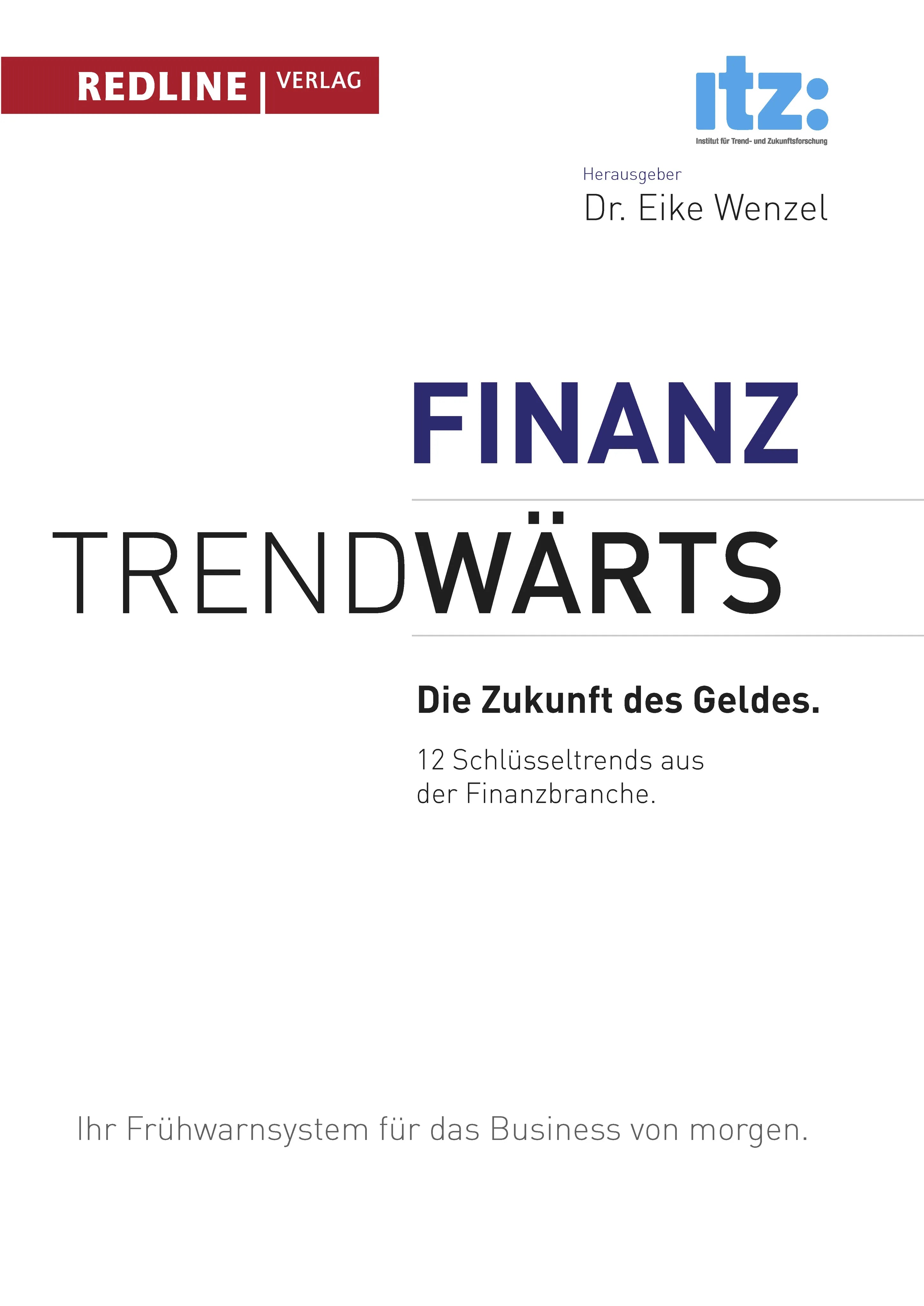 Buchcover von 'Trendwärts: Die Zukunft des Geldes' - Taschenbuch von Eike Wenzel