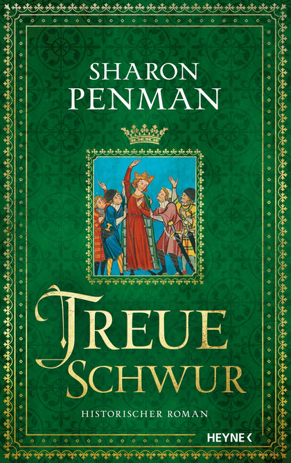 Cover: Treueschwur (Hardcover) von Sharon Penman