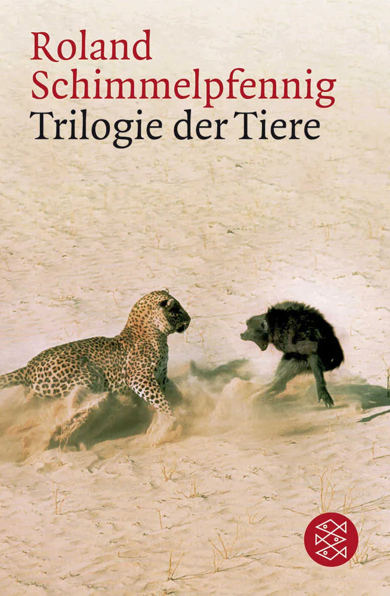 Buchcover von 'Trilogie der Tiere' - Taschenbuch von Roland Schimmelpfennig