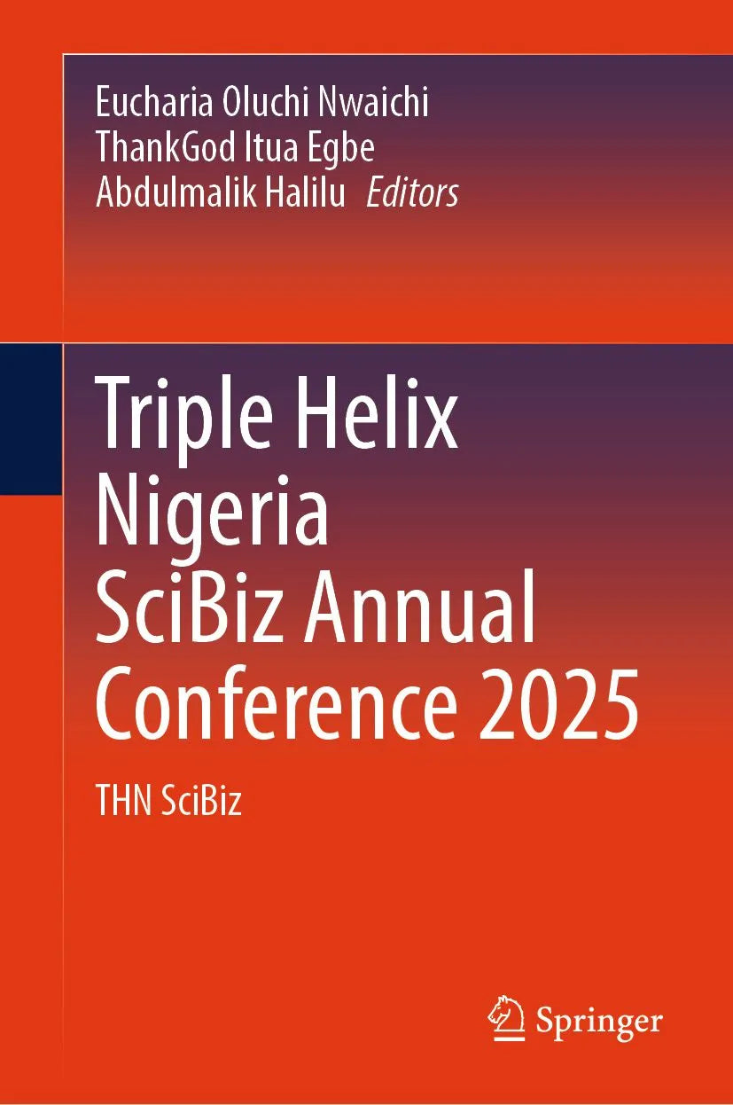 Cover: Triple Helix Nigeria SciBiz Annual Conference 2025 (E-Book) von Eucharia Oluchi Nwaichi