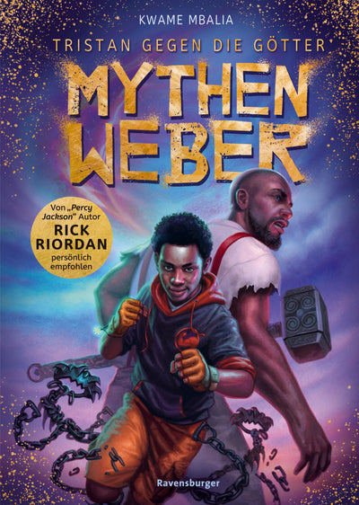 Tristan gegen die Götter, Band 1: Mythenweber