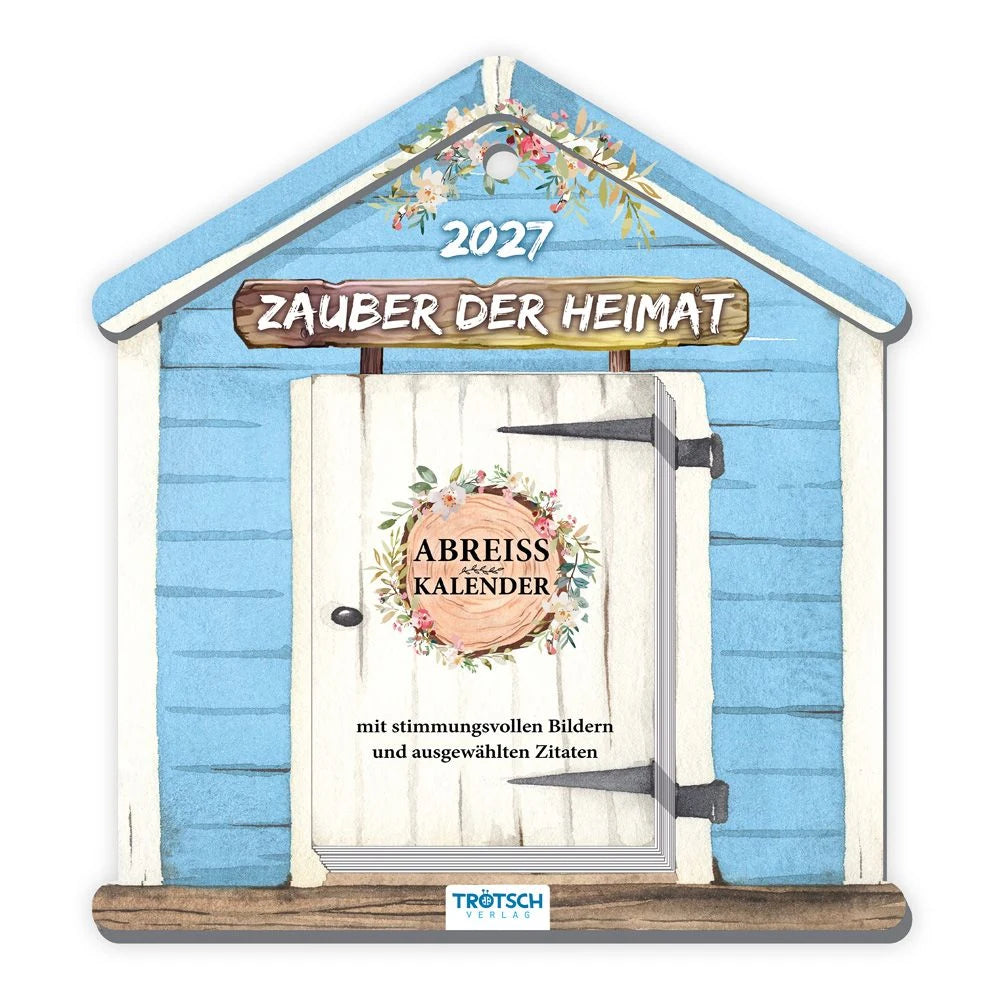 Tischkalender: TRÖTSCH - Abreißkalender Zauber der Heimat 2027