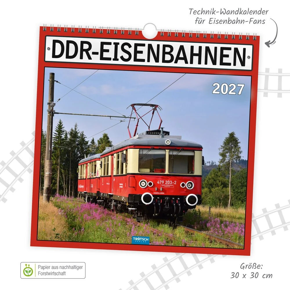 TRÖTSCH - Technikkalender DDR-Eisenbahnen 2027 – Ansicht