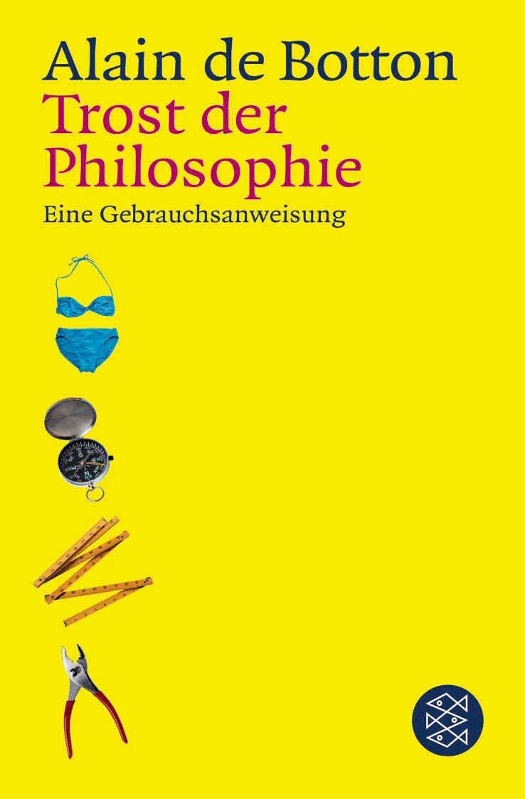 Buchcover von 'Trost der Philosophie' - Taschenbuch von Alain de Botton