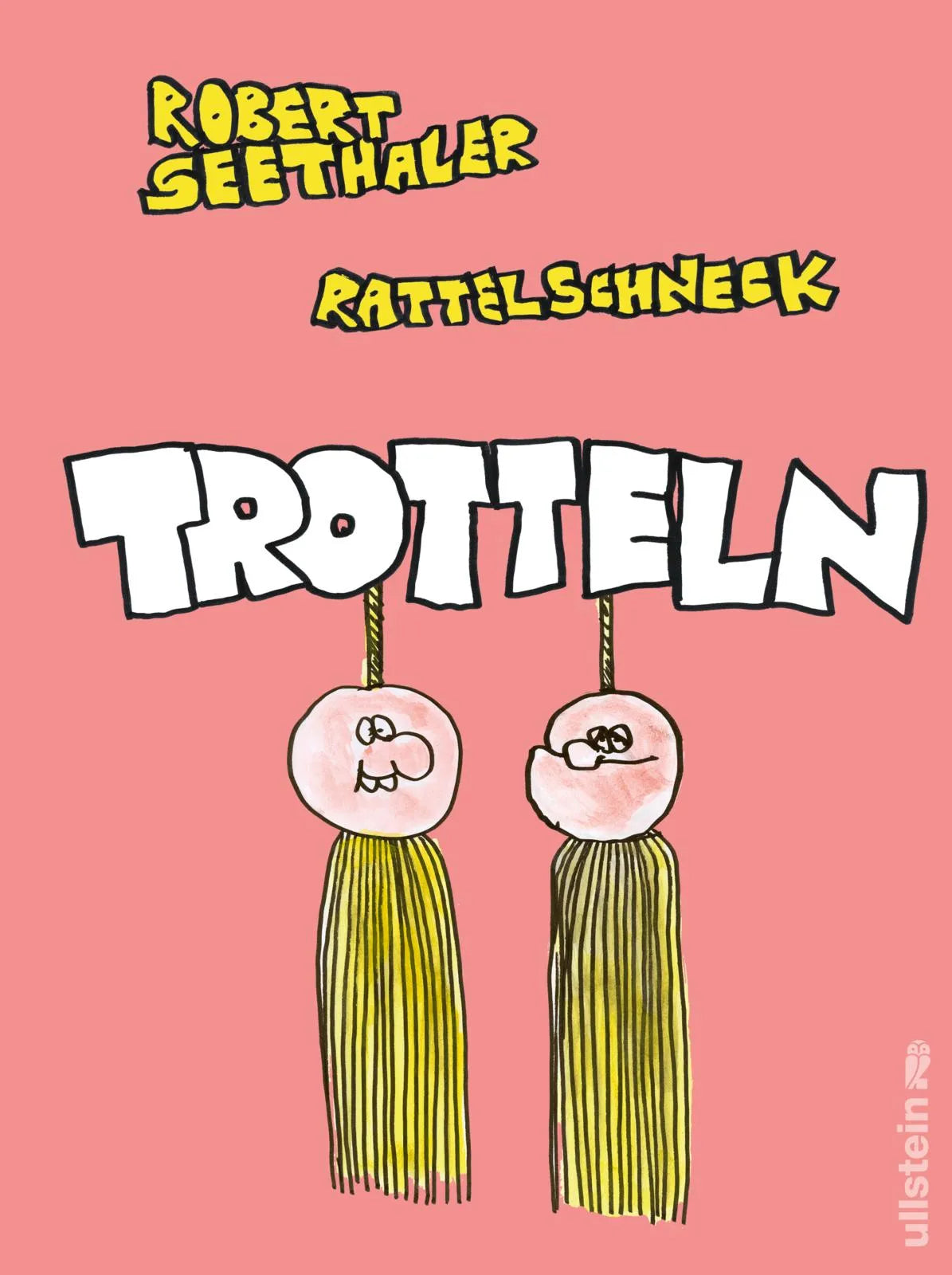 Buchcover von 'Trotteln' - Gebundene Ausgabe von Robert Seethaler