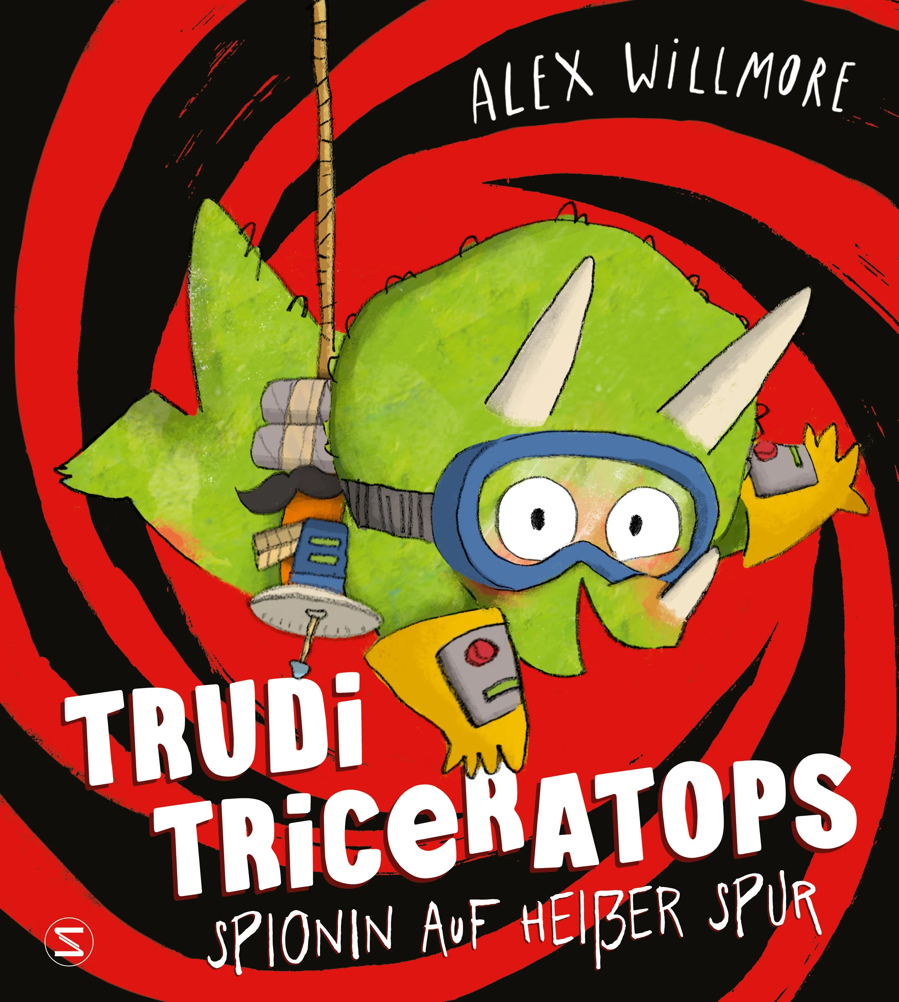 Buchcover von 'Trudi Triceratops. Spionin auf heißer Spur' - Gebundene Ausgabe von Alex Willmore